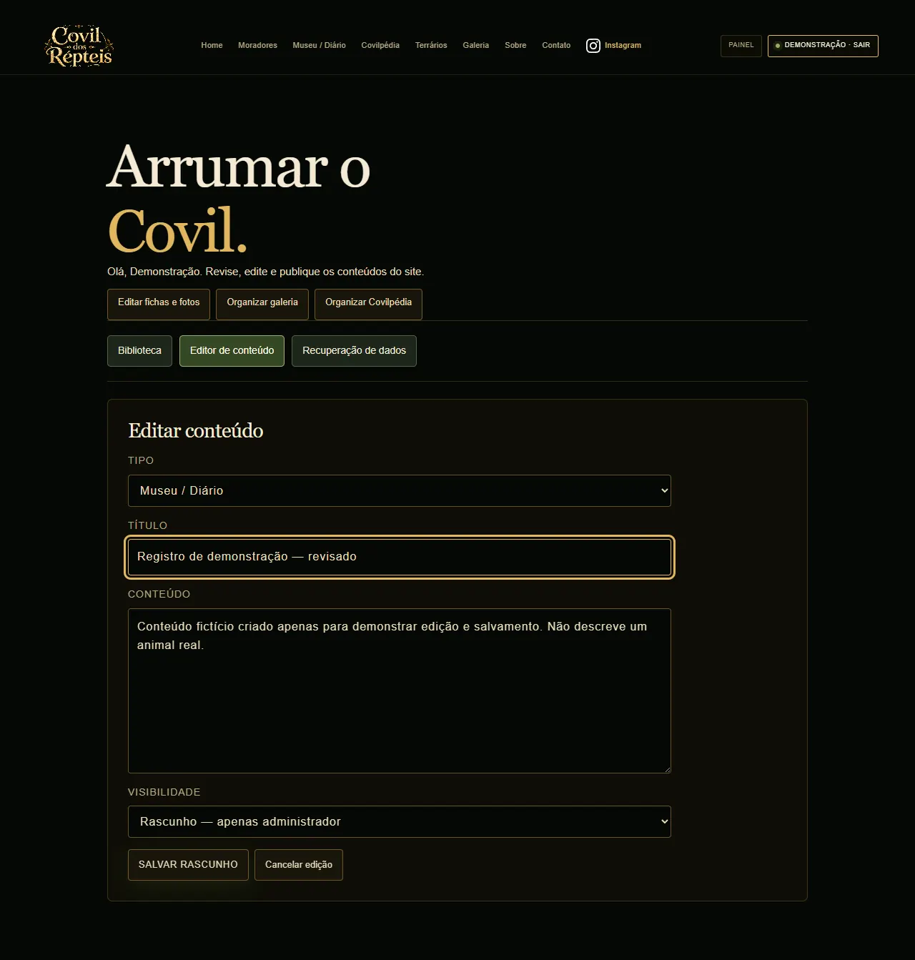 Editor com tipo, título, conteúdo e visibilidade separados, preenchido com conteúdo fictício identificado como demonstração