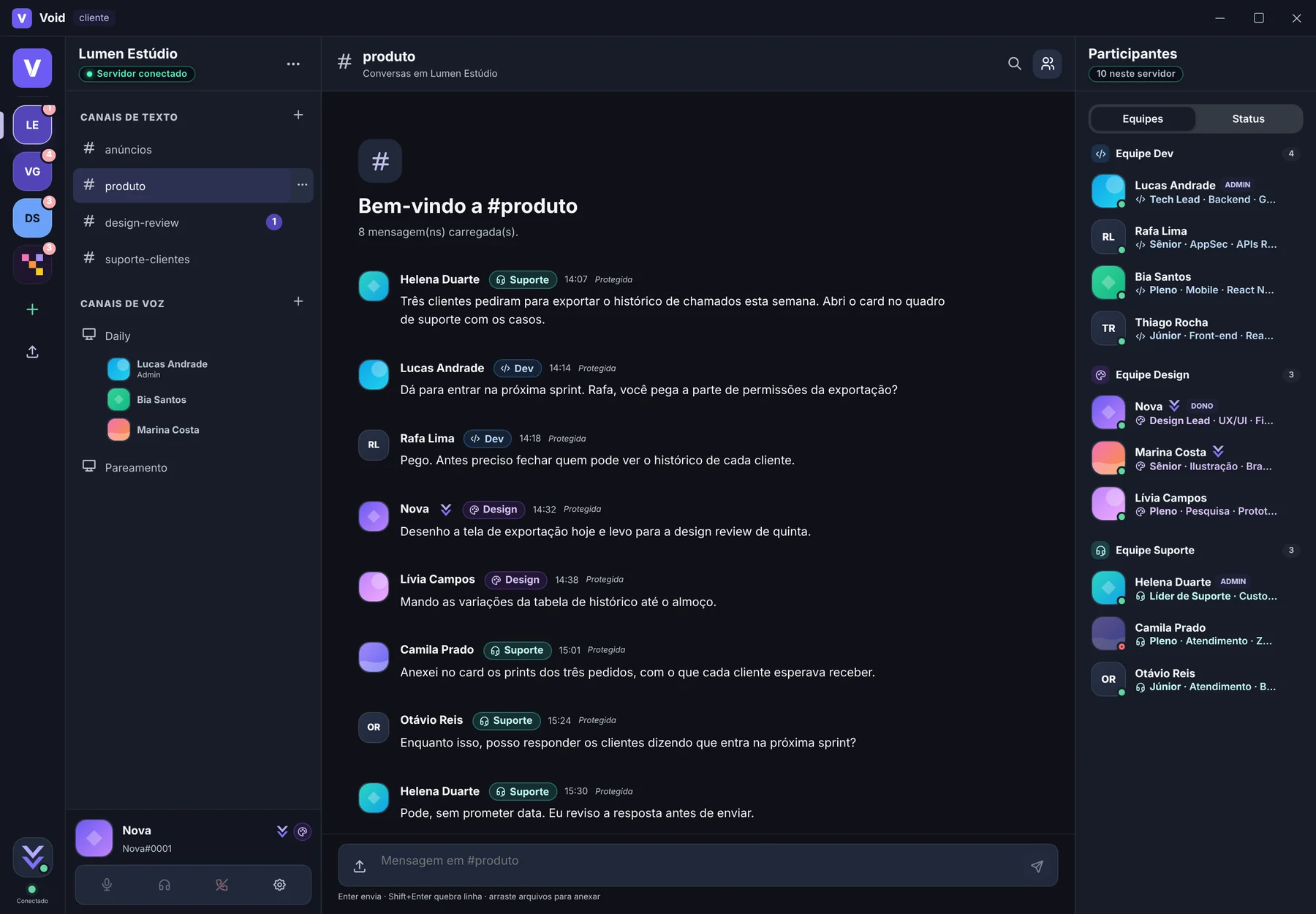 Void no tema Roxo Clássico: canal #produto do servidor Lumen Estúdio, com a conversa ao centro e os participantes agrupados em Equipe Dev, Equipe Design e Equipe Suporte.